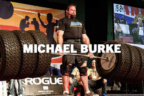 Brodin has no activity yet for this period. Mike Burke | Strongman Champion | Rogue Fitness