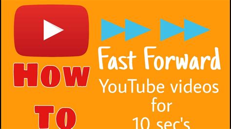 Updated on aug 25, 2019. New YouTube Trick | How to Fast Forward YouTube Video (10 ...