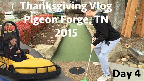 Thanksgiving dinners in pigeon forge cabins and chalets. Pigeon Forge, TN Thanksgiving 2015 Day 4 With Mountain ...