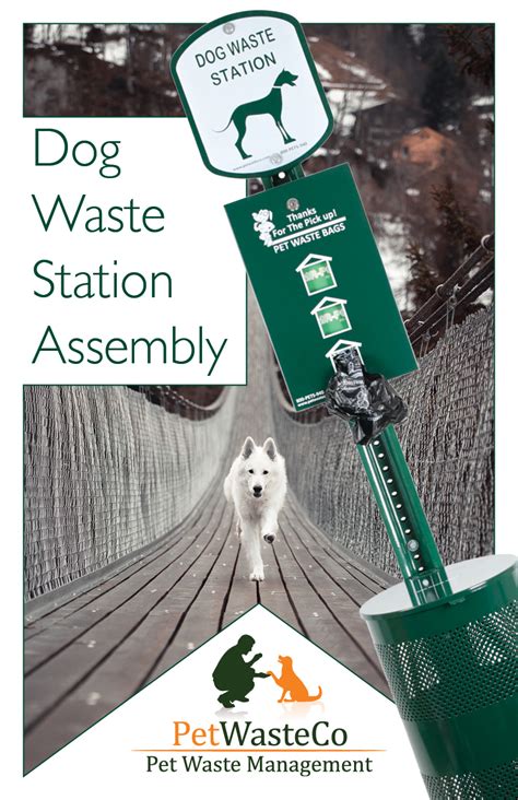 Pet waste stations vary in size and design. Pet Waste Station Installation Instructions