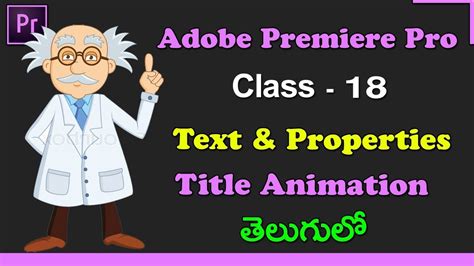 5 super easy and awesome text or title effects for premiere pro in a less than 9 minute tutorial video! Adobe Premiere Pro CC Tutorials in Telugu | #Class - 18 ...