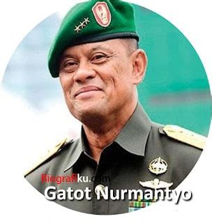 Panglima tni karir kolonel : Biografi Dan Profil Gatot Nurmantyo Beserta Biodata ...