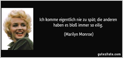 Die ehe hielt fünf jahre, bis sie im januar 1961 in gegenseitigem einvernehmen aufgrund von zahlreichen ehestreitigkeiten und monroes gescheitertem kinderwunsch geschieden wurde. Ich komme eigentlich nie zu spät; die anderen haben es bloß...