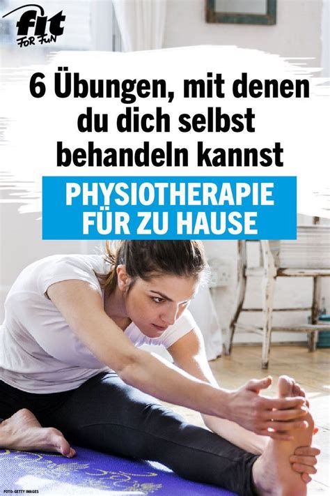 Mobile krankengymnastik und physiotherapie für zu hause. Sechs Physiotherapie-Übungen für zu Hause - FIT FOR FUN ...