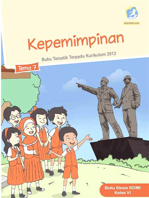 Buku kelas 3 semester 2 edisi revisi 2018 tema 7 edisi revisi ini terdiri atas 4 subtema, yaitu semester 2 kurikulum 2013 revisi tahun 2018 terdiri dari buku guru dan siswa dengan 4 tema dan 4 1. Buku Kelas 4 Tema 7 Pdf : Buku Siswa Kelas 4 Kurikulum ...