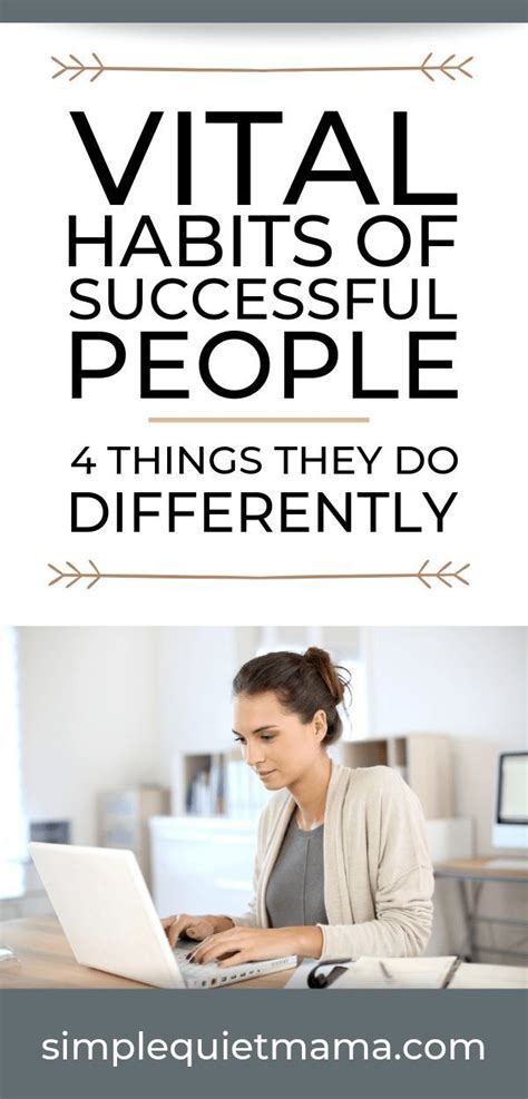 Vital Habits of Successful People: 4 Things They Do Differently ...