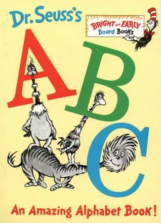 The book has been awarded with , and many others. Dr. Seuss's ABC: An Amazing Alphabet Book! by Dr. Seuss