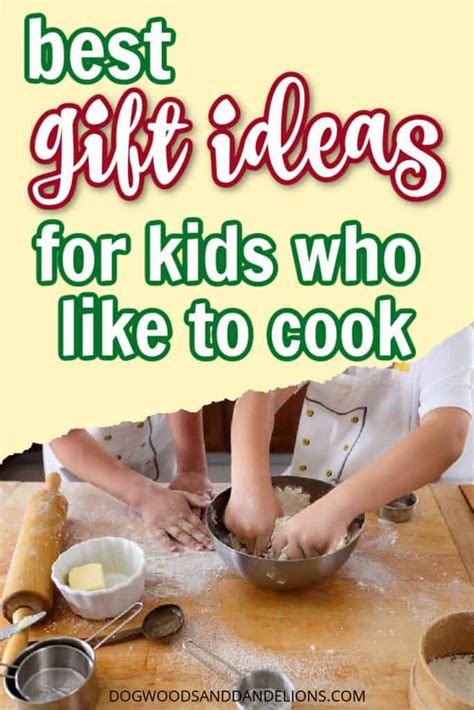 Maybe you would like to learn more about one of these? The Best Gifts For Kids Who Like To Cook - Dogwoods ...