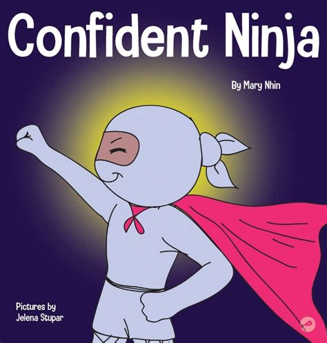 Ninja Life Hacks: Confident Ninja : A Children's Book ...