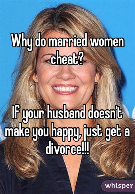 Movies tagged as 'cheating wife' by the listal community. Why do married women cheat? If your husband doesn't make ...