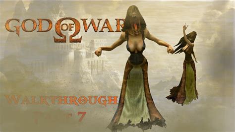 • daughter didn't drink during dessert. God of War Walkthrough Part 7 The Desert of Lost Souls ...