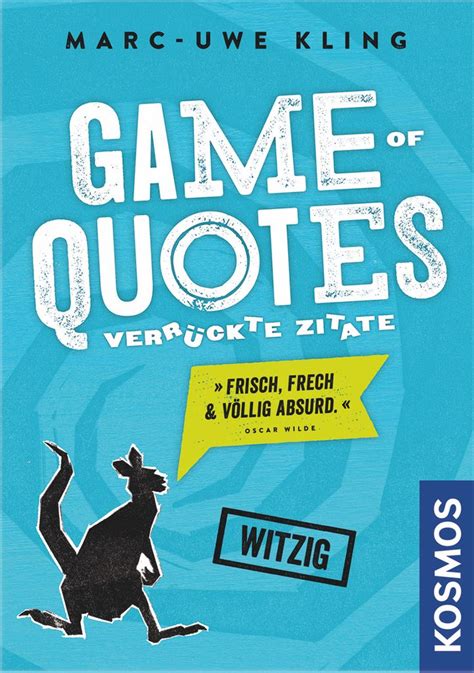 Check spelling or type a new query. Game of Quotes | Verrückte zitate, Bekannte zitate, Marc ...