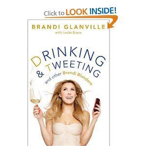 Everyday low prices and free delivery on eligible orders. Drinking and Tweeting: And Other Brandi Blunders | Brandi ...