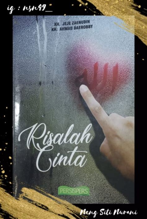 Full mengenal lebih dekat rasulullah syeikh ahmad al misri majelis sabtu siang. Review Buku - Challenge Juni 2020 - Risalah Cinta (KH Jeje ...