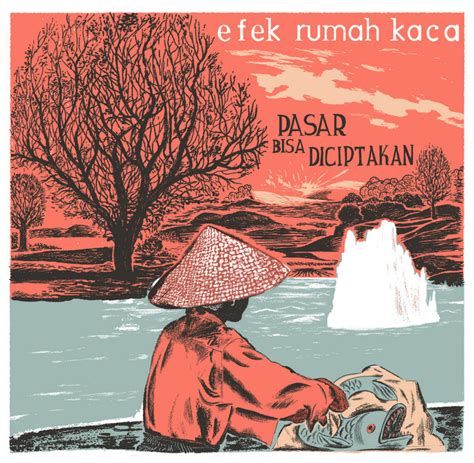 They are based in jakarta the band formed in 2001 with five members, but in 2003 became a trio. "Pasar Bisa Diciptakan" Menandai Kembalinya Efek Rumah ...