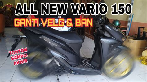 Namun bodinya tak sebesar kompetitornya, sekelas yamaha aerox 155. Ukuran Ban Maksimal Untuk Vario 150 : Ukuran Velg Vario ...