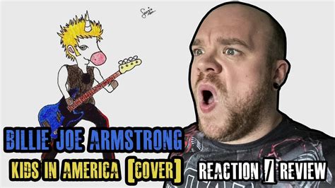 Billie joe armstrong / children BILLIE JOE ARMSTRONG - KIDS IN AMERICA (COVER) - Reaction ...