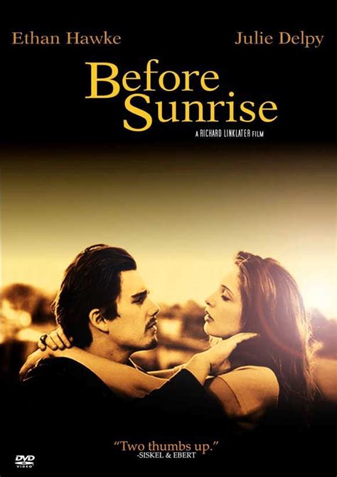 For everybody, everywhere, everydevice, and. Another BEFORE SUNRISE Movie? Please Please Please