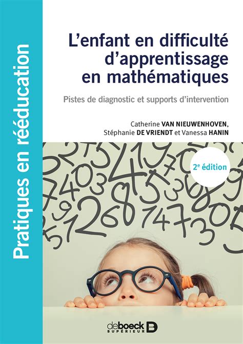 L'enfant en difficulté d'apprentissage en mathématiques | De Boeck ...