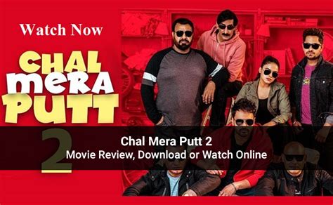 Watch movie chal mera putt 2 , viewers did not find movie quality to be significantly different between dvd and online streaming. Chal Mera Putt 2 Punjabi Full Movie Download Offline Or ...