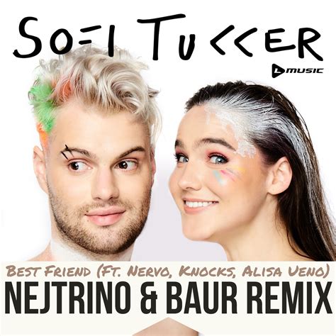 Бесплатно скачать sofi tukker best friend в mp3. Sofi Tukker - Best Friend (Nejtrino & Baur Remix) - DJ BAUR