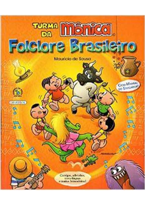 Maybe you would like to learn more about one of these? FOLCLORE BRASILEIRO - LIVRO COMPLETO TURMA DA MONICA ...