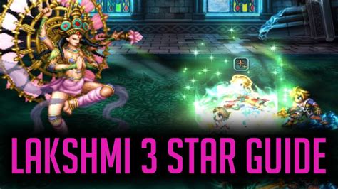 So basically just watch the video for the guide. Lakshmi 3 Star Esper Guide! - FFBE Final Fantasy Brave Exvius - YouTube