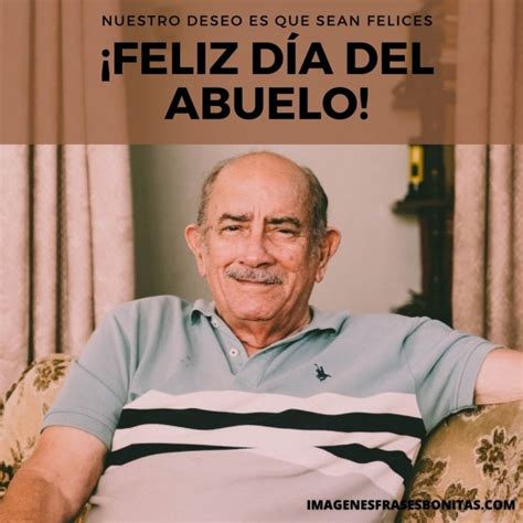 No hay otra como tu, hoy en tu día te mensajes del día del abuelo. FELIZ DÍA DEL ABUELO #2021 - Imágenes y Frases para Dedicar