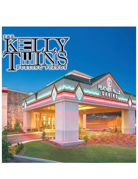 It authorizes feather falls casino to operate up to 2,250 slot machines and any card or table games licensed in the state. The Kelly Twins dueling pianos, Feather Falls Casino ...