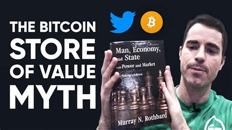 Here's everything you need to know. The Bitcoin Store of Value Myth - YouTube