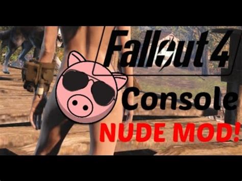 Wasteland workshop fallout 4 script extender (f4se) fallout 4 vr required hudframework mod configuration menu (mcm) sim settlements videos of the wasteland workshop framework resources modder's resource. Fallout 4 - Console Mod - NUDE MOD!?! - YouTube