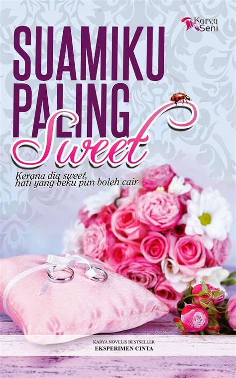 Suamiku paling sweet | episod 6. Ryanna's Walkie Talkie: Novel : Suamiku Paling Sweet