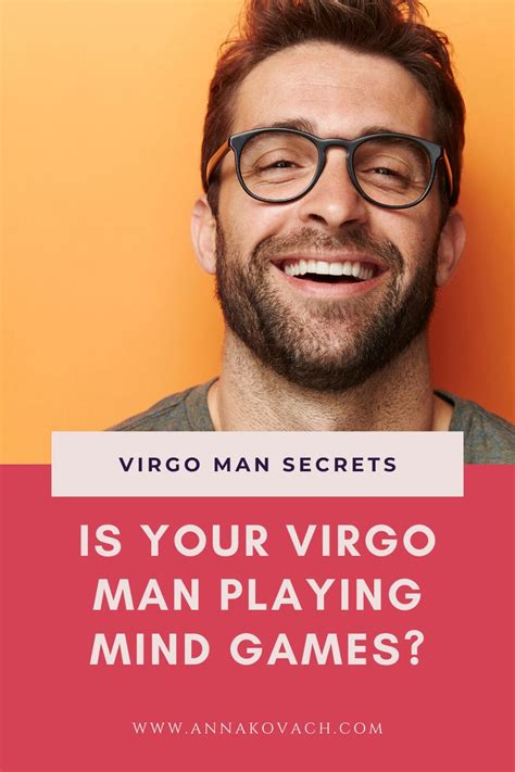 He will be very observant. Is Your Virgo Man Playing Mind Games? Here's Why And What To Do | Virgo men, Virgo men in love ...