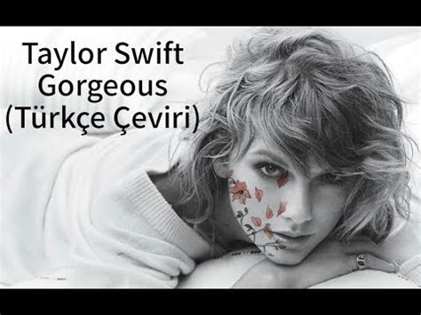 Mp3.pm fast music search 00:00 00:00. Taylor Swift- Gorgeous (Türkçe Çeviri) - YouTube
