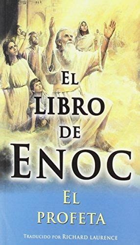 Ver más ideas sobre libro de enoc, libros de magia negra, libros de hechicería. LIBRO DE ENOC, EL. EL PROFETA. ANONIMO. Libro en papel. 9786074151817 Librería El Sótano