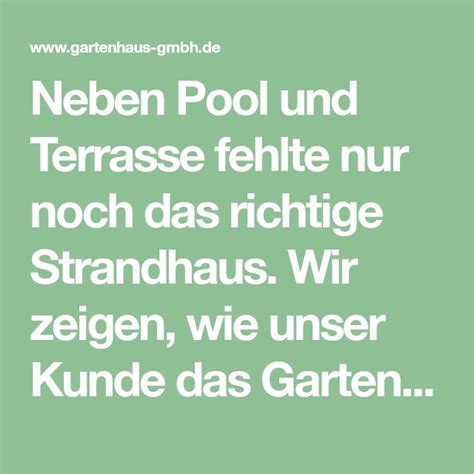 Im alter wurde das haus nach seinem tod entwickelte sich das gartenhaus zu einem wallfahrtsort: Gartenhaus Sunshine-40: Vom Gartenhaus zum Strandhaus ...