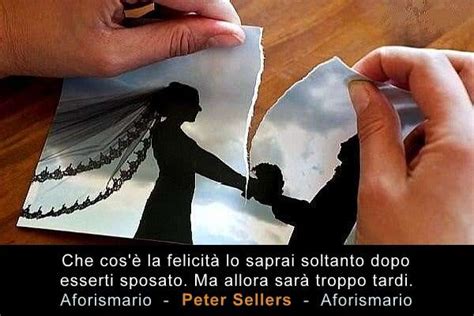 Maybe you would like to learn more about one of these? Frasi Contro il Matrimonio | Aforismario