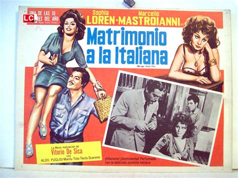 Browse the hottest posters in music, movies and sports. "MATRIMONIO A LA ITALIANA" MOVIE POSTER - "MATRIMONIO ALL ...