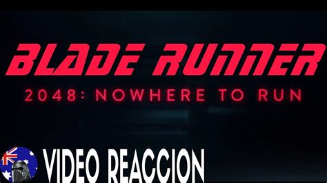 Nowhere to run (known in china and taiwan as 2048: blade runner 2049 -"2048: nowhere to run" corto - YouTube
