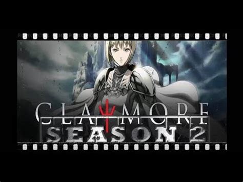 Everything you need know it has been more than 13 years since fans last saw claymore. Claymore SEASON 2 - Extra Episode - YouTube
