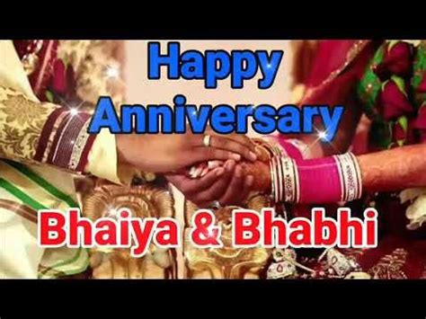 Love is beyond all boundaries and my love has come to you. happy anniversary my dear bhaiya & bhabhi - YouTube in ...