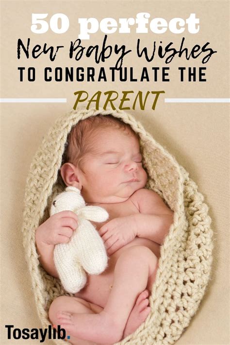 What to send new parents as a gift. 50 Perfect New Baby Wishes to Congratulate the Parents ...