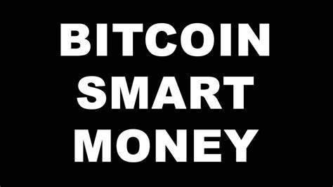 You may have already bought a few bitcoins, or may be planning to buy or sell some in the near future. Smart Money Is Buying Bitcoin...You Probably Should Too - YouTube