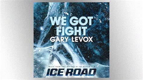 Jun 25, 2021 · 'the ice road' review: "We Got Fight": Gary LeVox shares new song from upcoming ...