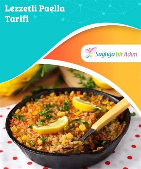 Add tofu for extra protein and texture. Lezzetli Paella Tarifi Bu makalede size paella yapmanın ...