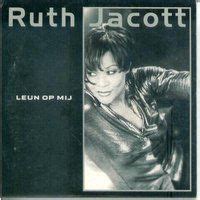 Jacott transitioned from musical theatre to popular music in 1993. Leun op mij - Ruth Jacott - Manoeuvre