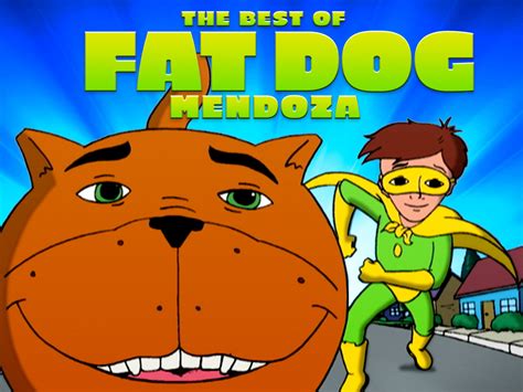 The very bizarre misadventures of a kid who aspires to be a superhero and his overweight dog companion. Watch Fat Dog Mendoza, The Best of | Prime Video