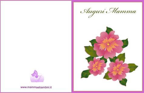 Da questa pagina è possibile scaricare gratis le immagini con la frase: Biglietto auguri Mamma con fiori da stampare - Mamma e Bambini