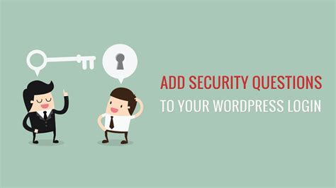 Create a security question which has an absolutely wrong answer. How to Add Security Questions to WordPress Login Screen ...