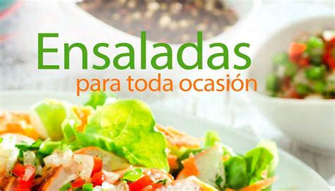 Portal de cocina gratis dedicado a la gastronomía en general y a las recetas de cocina, desde nuestro sitio web queremos ofrecerte una serie de productos para que aprendas a cocinar facil en. Recetario Ensaladas para toda ocasión | Cocina gratis ...